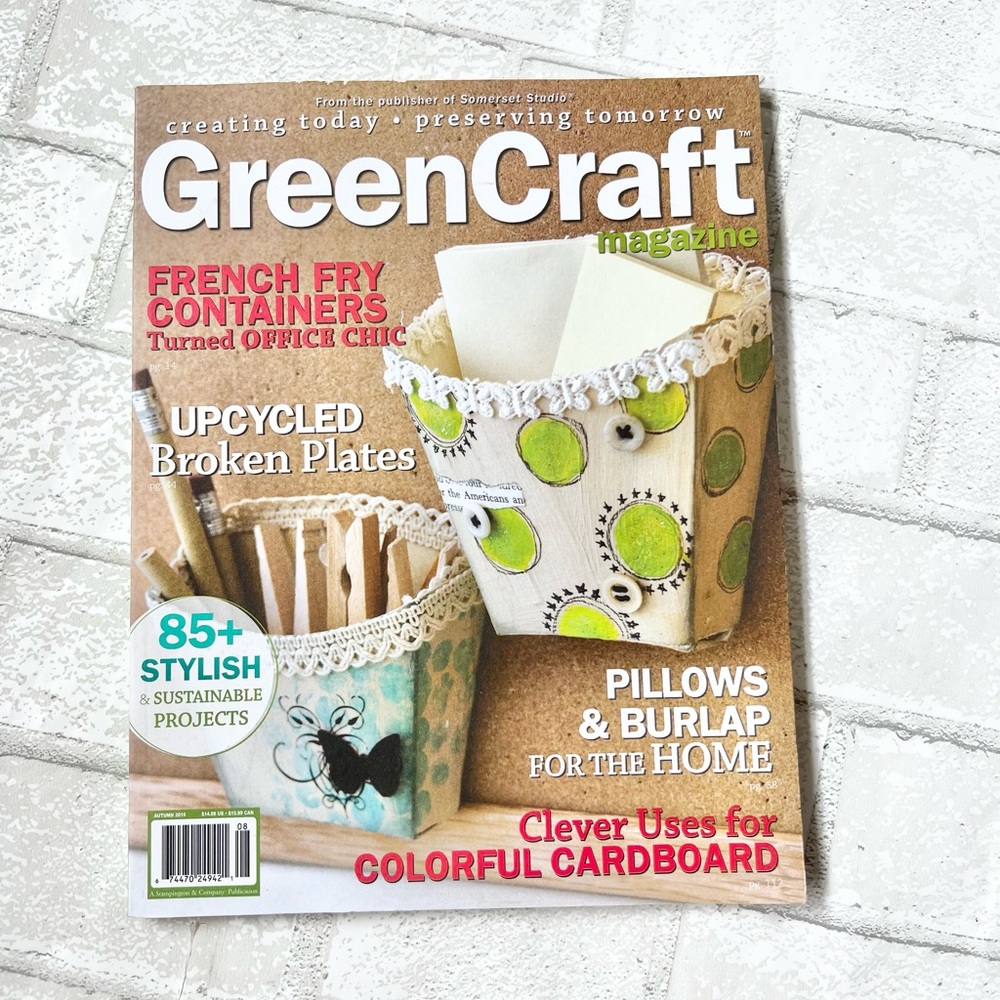 Stampington GreenCraft Magazine Autumn 2010 Upcycling Crafts